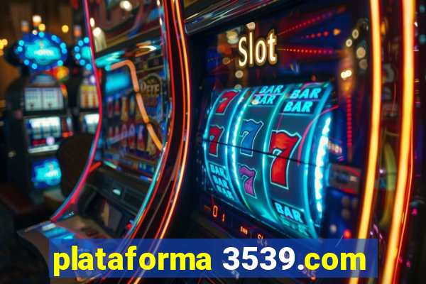 plataforma 3539.com